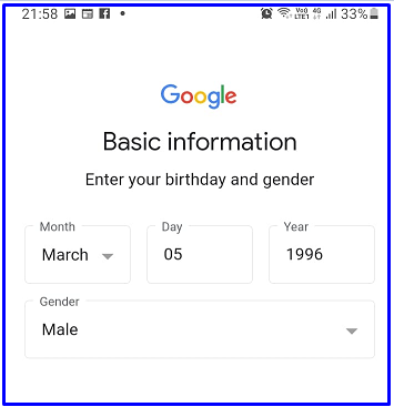 आप अपना Date of Birth, और Gender चुने और Next पर क्लिक करे