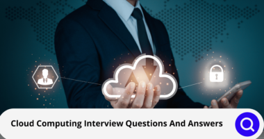 Cloud Computing Interview Questions And Answers