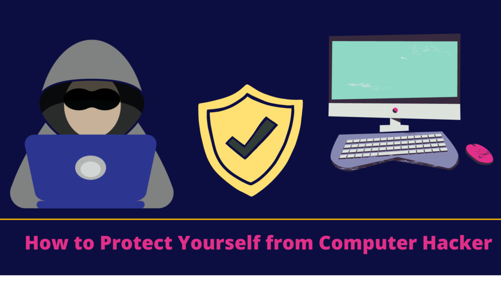 to Protect Yourself from Computer Hacker, You Should turn on a