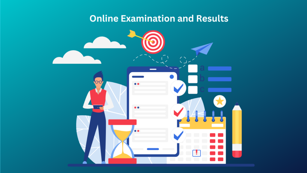 Online Examination and Results